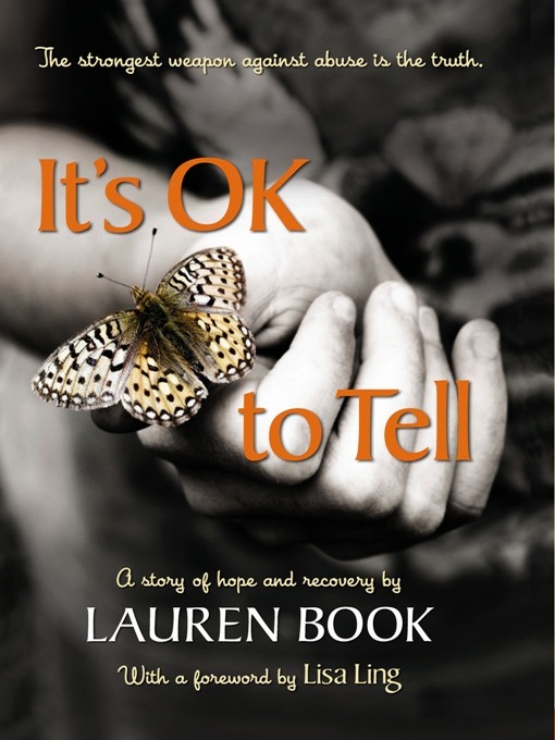 Title details for It's OK to Tell by Lauren Book - Available